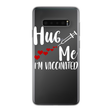 Load image into Gallery viewer, Hug Me I&#39;m Vaccinated Back Printed Transparent Soft Phone Case
