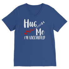 Load image into Gallery viewer, Hug Me I&#39;m Vaccinated Classic V-Neck T-Shirt
