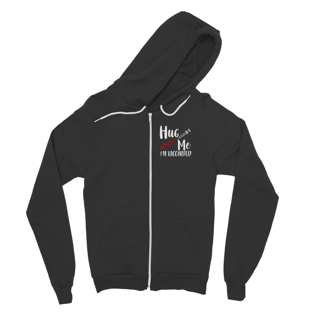 Hug Me I'm Vaccinated Classic Adult Zip Hoodie