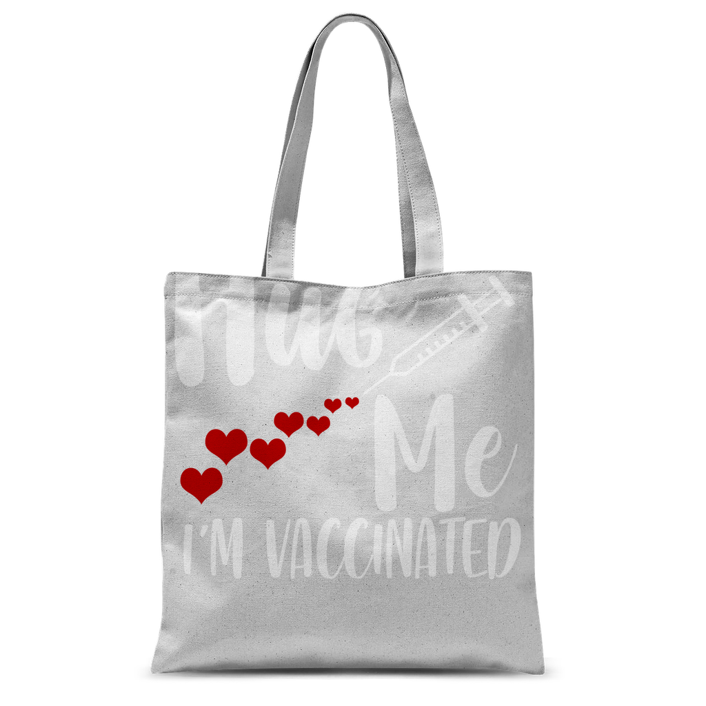 Hug Me I'm Vaccinated Classic Sublimation Tote Bag
