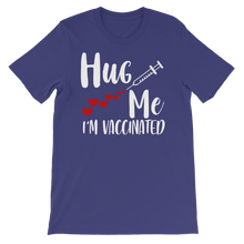 Load image into Gallery viewer, Hug Me I&#39;m Vaccinated Premium Kids T-Shirt
